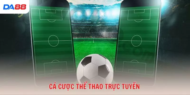 Cá cược thể thao trực tuyến